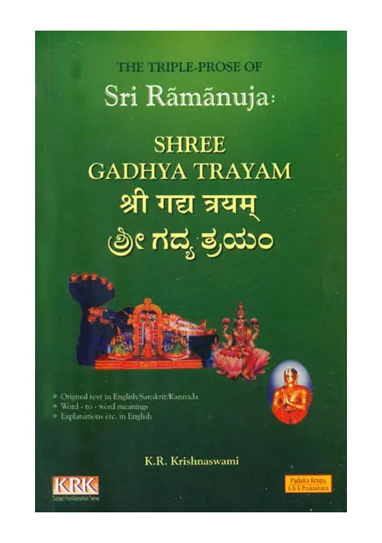 Shree Gadhya Trayam Of Sri Ramanuja - Indya