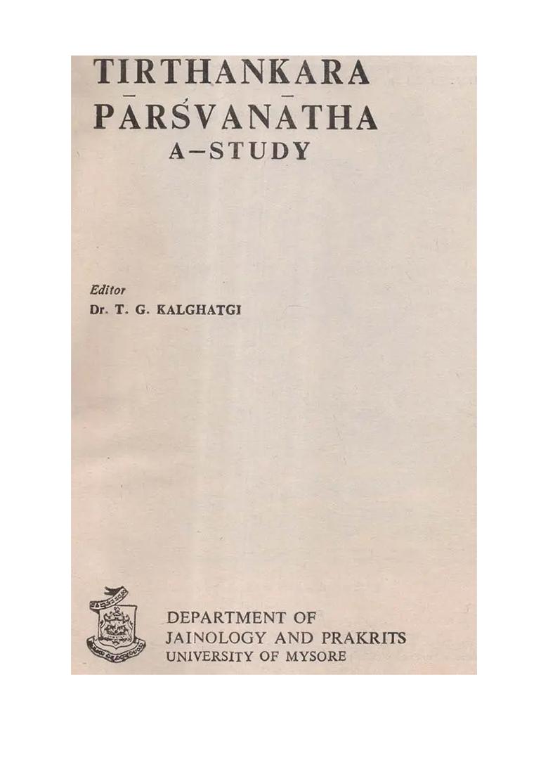 Tirthankar Parsvanath- A Study (An Old And Rare Book) - Indya