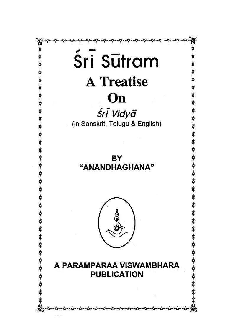 Sri Sutram: A Treatise On Sri Vidya - Indya