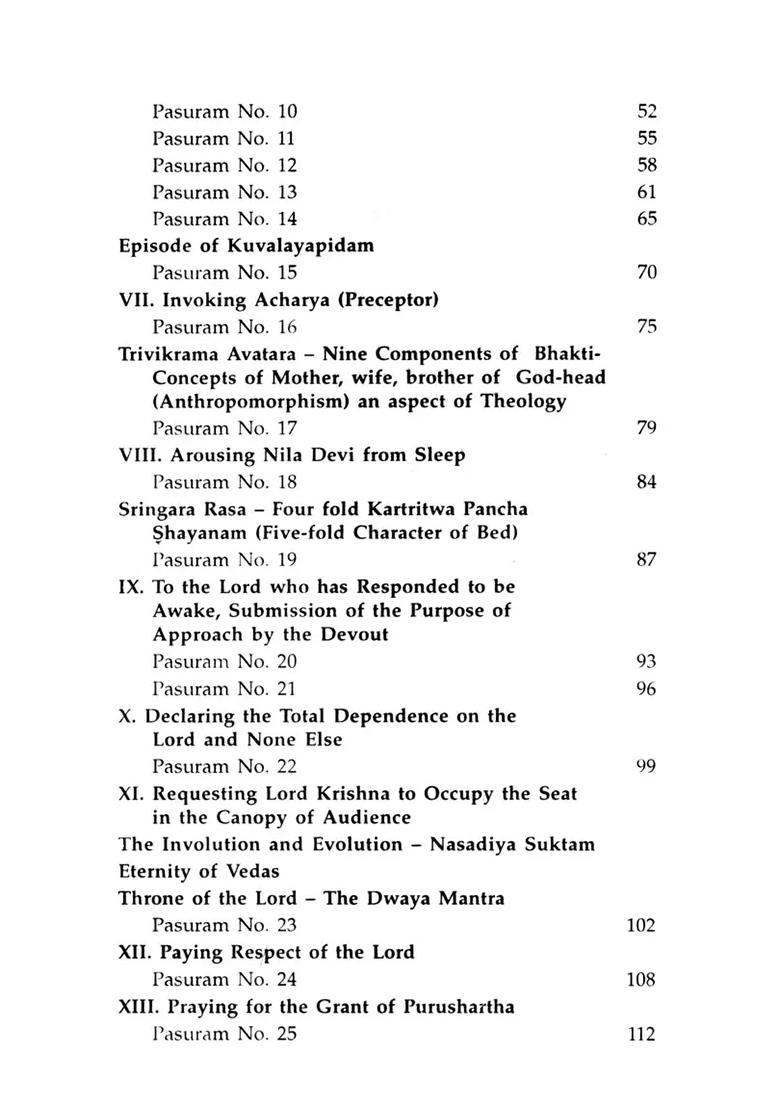 The Mystique Of The Love Of Divine: Exhaustive Commentary In English On Tiruppavai, Tiruppalliyezhucci & Tiruppallandu Of The Azhwars Of South India - Indya