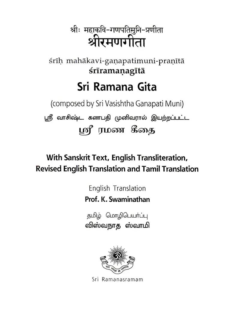 Sri Ramana Gita: Composed By Sri Ganapati Muni (With Sanskrit Text, English Transliteration English And Tamil Translation) - Indya