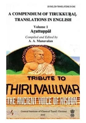 A Compendium Of Tirukkural Translations In English - Arattuppal (Vol-I)