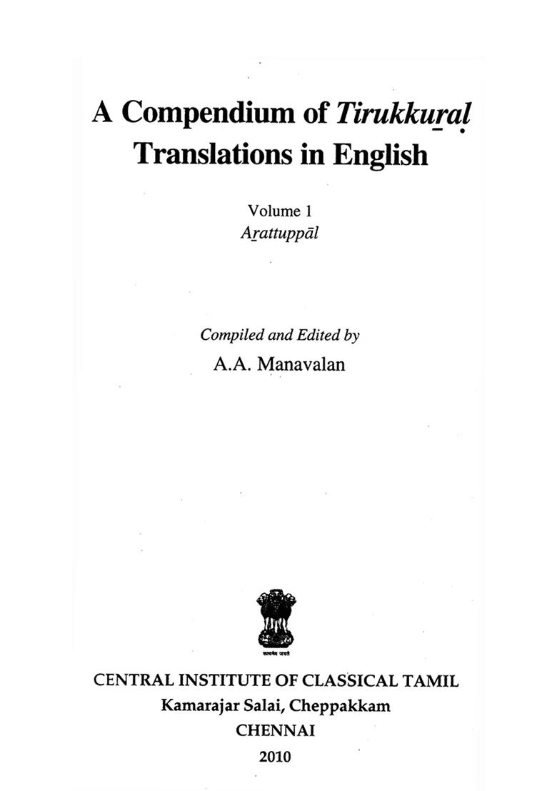A Compendium Of Tirukkural Translations In English - Arattuppal (Vol-I) - Indya