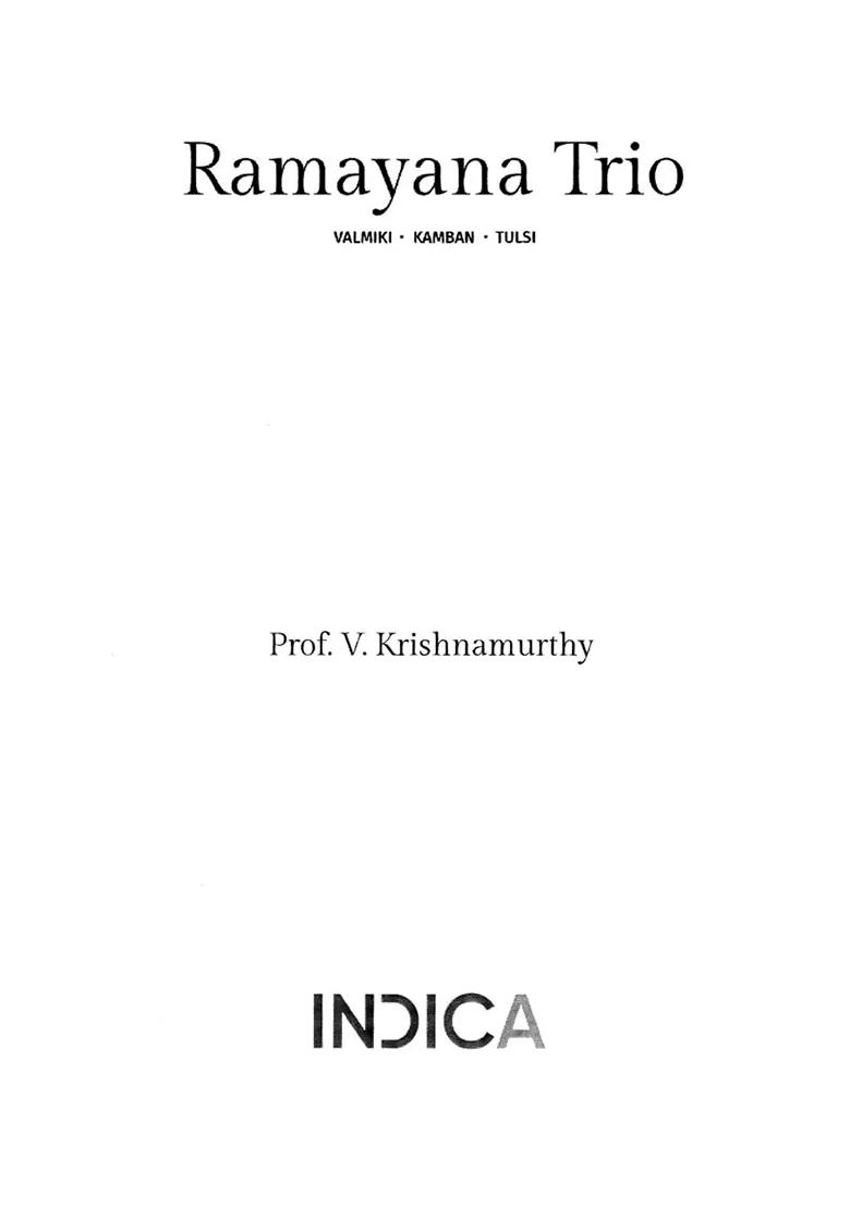 Ramayana Trio: Valmiki,Kamban,Tulsi (Sanskrit And Tamil Text With Transliteration And English Translation) - Indya