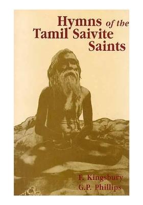 Hymns Of The Tamil Saivite Saints