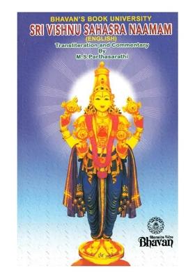 Sri Vishnu Sahasra Naamam (English Transliteration And Commentary With Meaning Of Each Name)