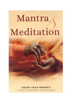 Mantra And Meditation: Superconscious Meditation (Volume 2)