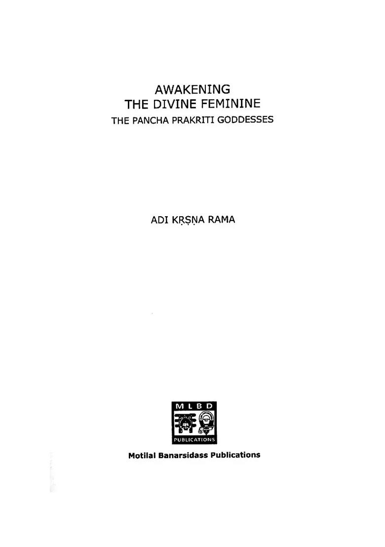 Awakening: The Divine Feminine (The Pancha Prakriti Goddesses) - Indya