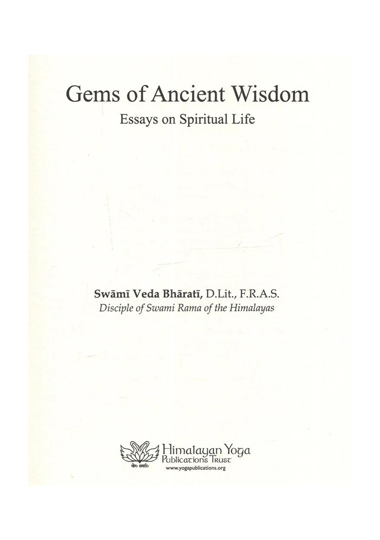 Gems Of Ancient Wisdom: Essays On Spiritual Life - Indya