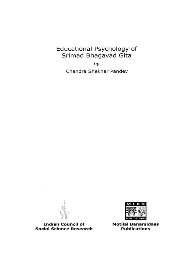 Educational Psychology Of Srimad Bhagavad Gita - Indya