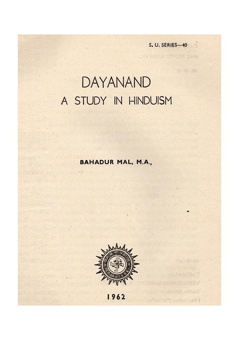 Dayanand A Study In Hinduism (An Old And Rare Book) - Indya