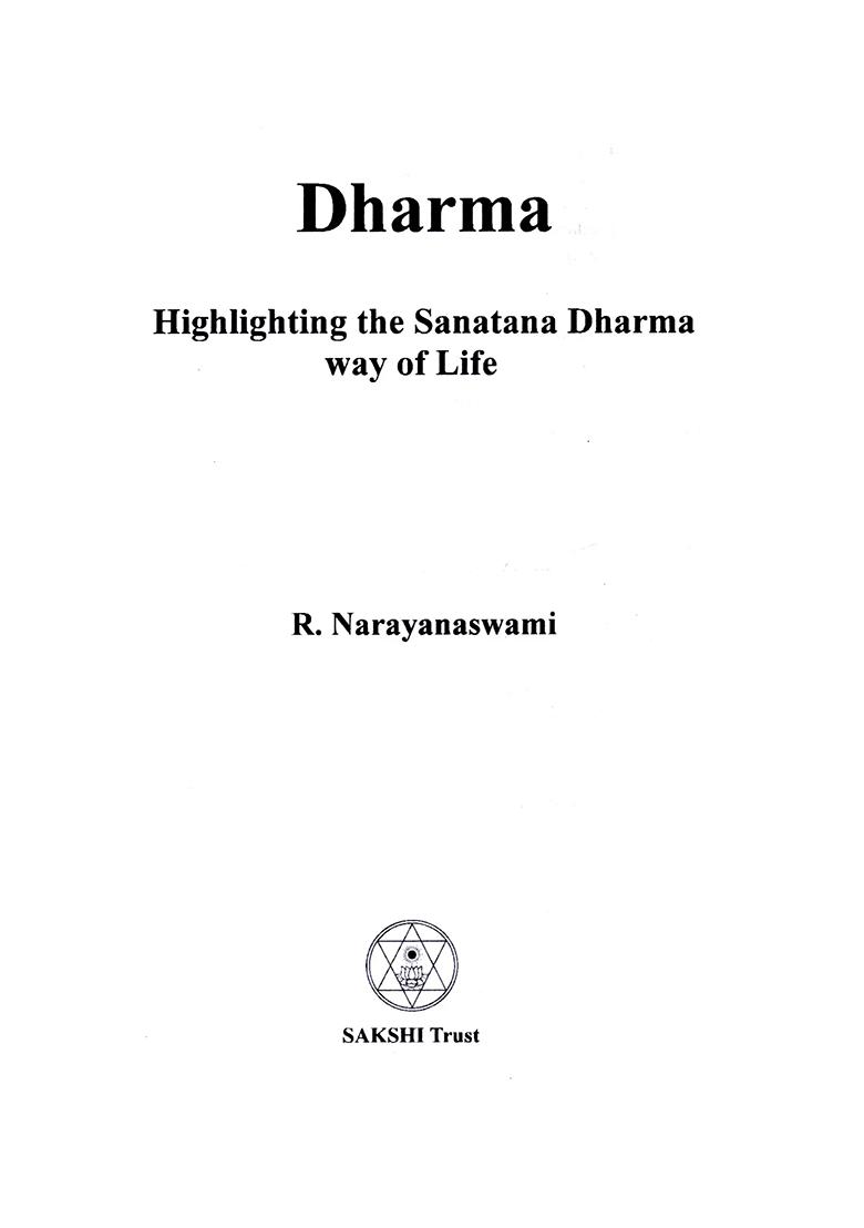 Dharma: Highlighting The Sanatana Dharma Way Of Life - Indya