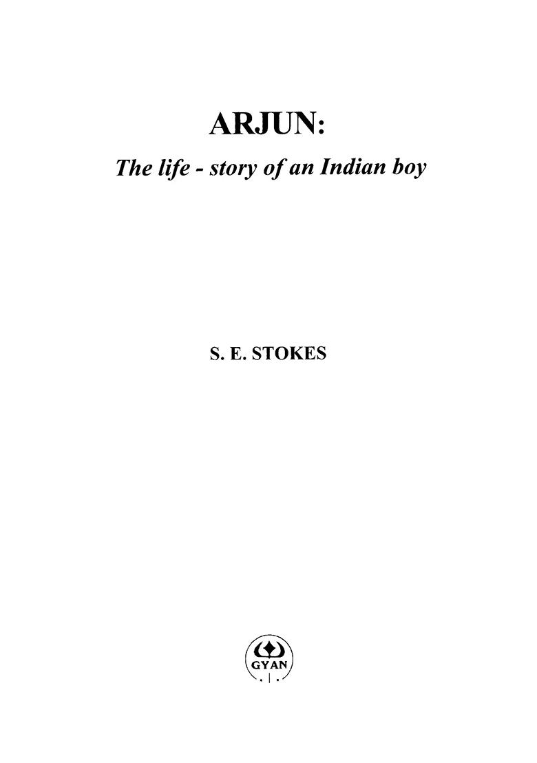 Arjun- The Life Story Of An Indian Boy - Indya