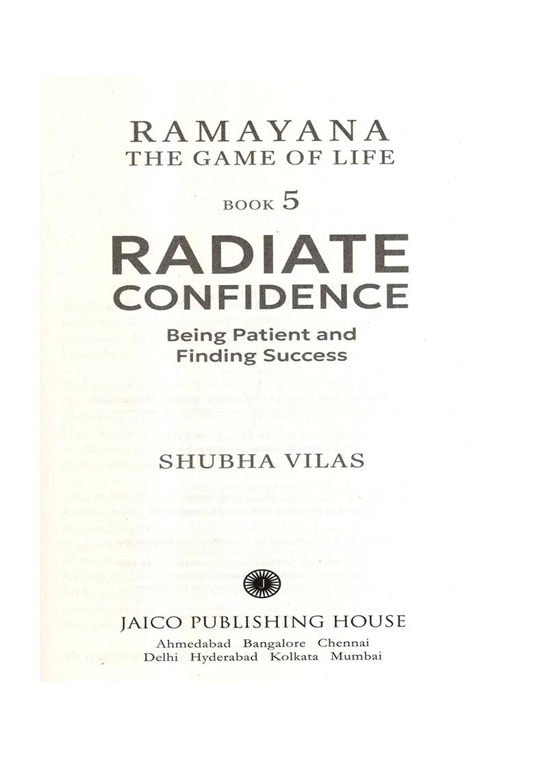 Ramayana The Game Of Life- Radiate Confidence (Being Patient And Finding Success) (Book-5) - Indya