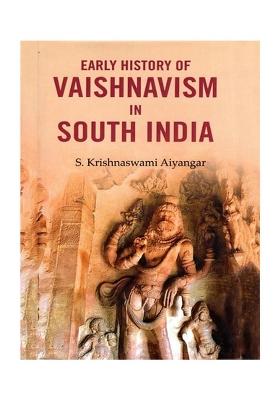 Early History Of Vaishnavism In South India