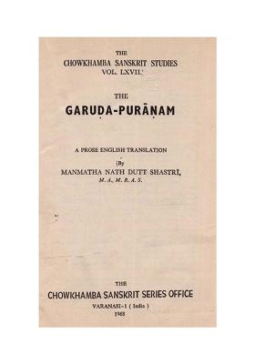 The Garuda-Puranam: Vol. Lxvii