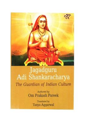 Jagadguru Adi Shankaracharya: The Guardian Of Indian Culture
