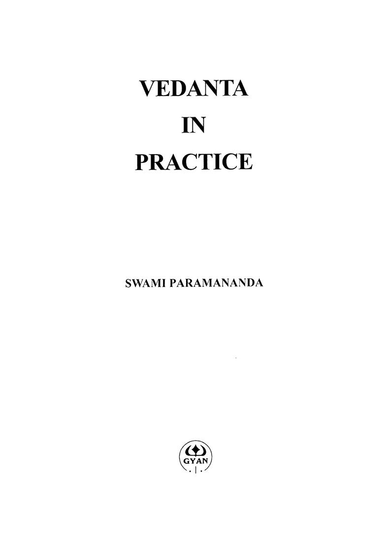 Vedanta In Practice - Indya