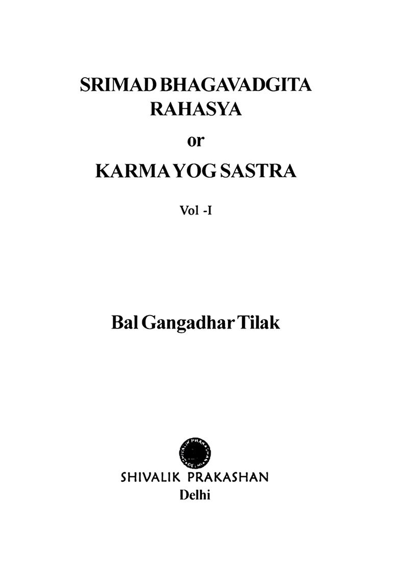 Srimad Bhagavad Gita Rahasya Or Karmayog Sastra (Set Of 2 Volumes) - Indya