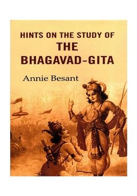 Hints On The Study Of The Bhagavad-Gita