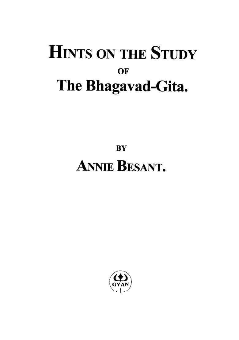 Hints On The Study Of The Bhagavad-Gita - Indya