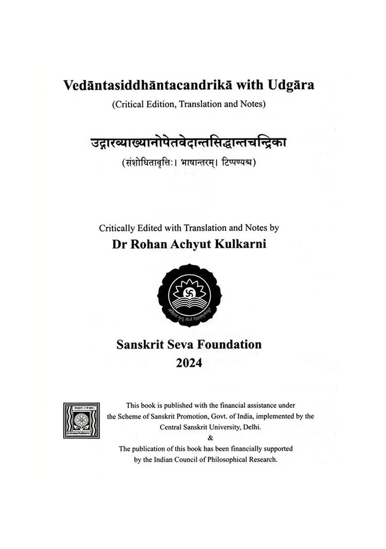 Vedantasiddhantacandrika With Udgara: A Path To Eternal Bliss (Critical Edition, Translation And Notes) - Indya