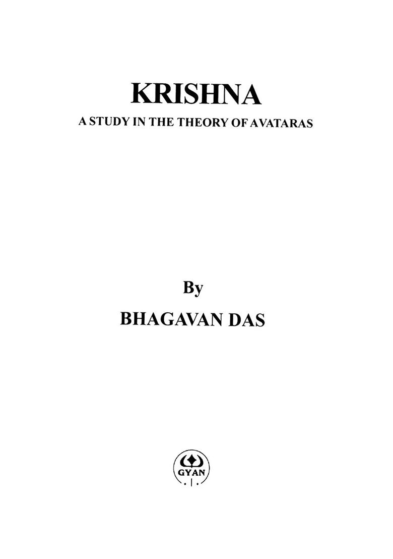 Krishna (A Study In The Theory Of Avataras) - Indya
