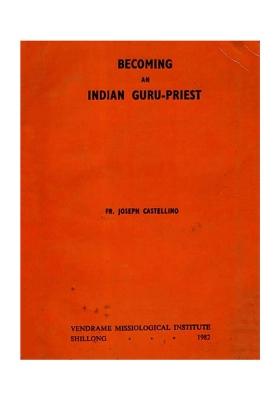 Becoming An Indian Guru-Priest (An Old And Rare Book)