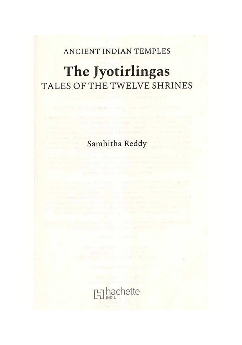 The Jyotirlingas- Tales Of The Twelve Shrines (Ancient Indian Temples) - Indya