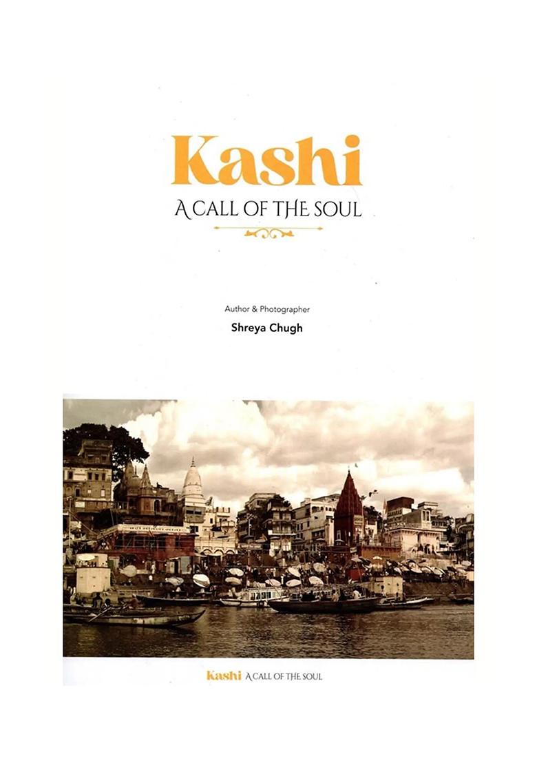 Kashi- A Call Of The Soul - Indya