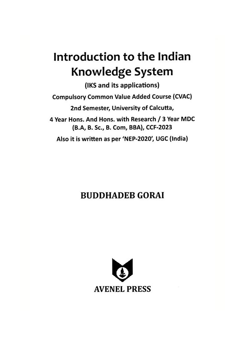 Introduction To The Indian Knowledge System (Iks And Its Applications) - Indya