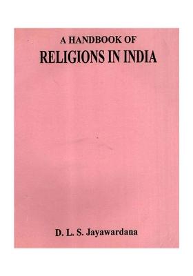 A Handbook Of Religions In India