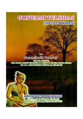Goswami Tulsidas (His Life & Works)