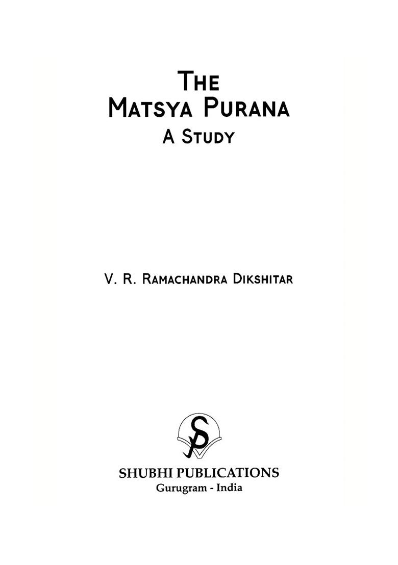 The Matsya Purana: A Study - Indya