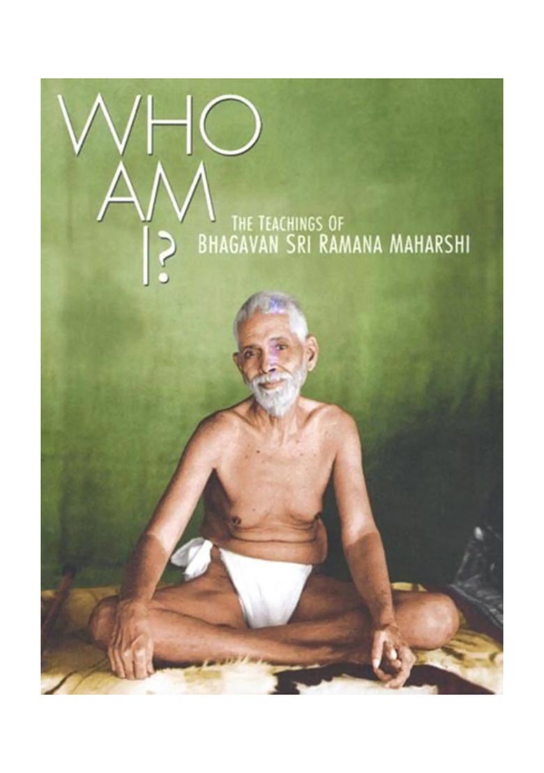Who Am I: The Teachings Of Bhagavan Sri Ramana Maharshi (Pocket Size Book) - Indya