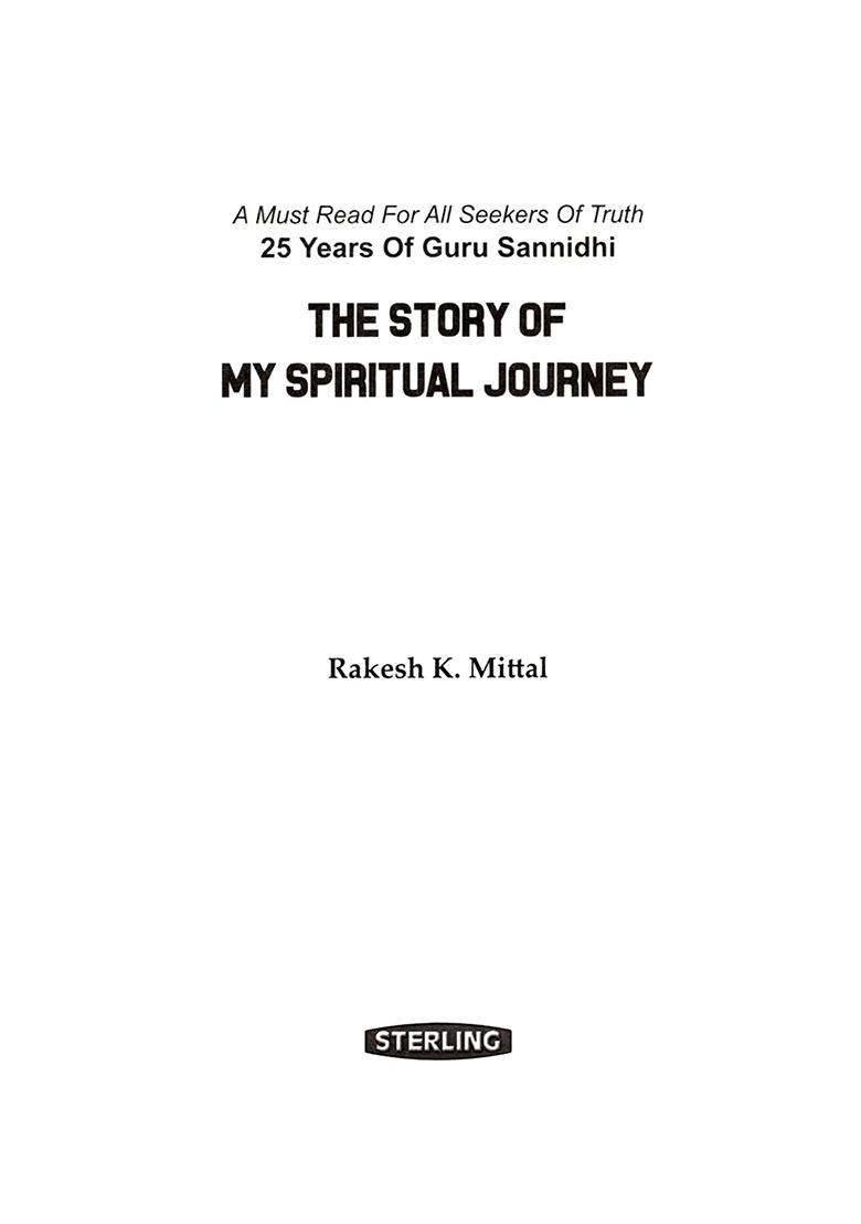 The Story Of My Spiritual Journey - Indya