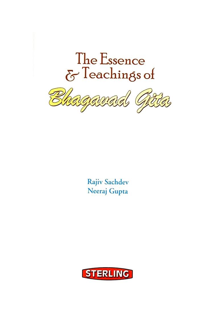 The Essence & Teachings Of Bhagavad Gita - Indya