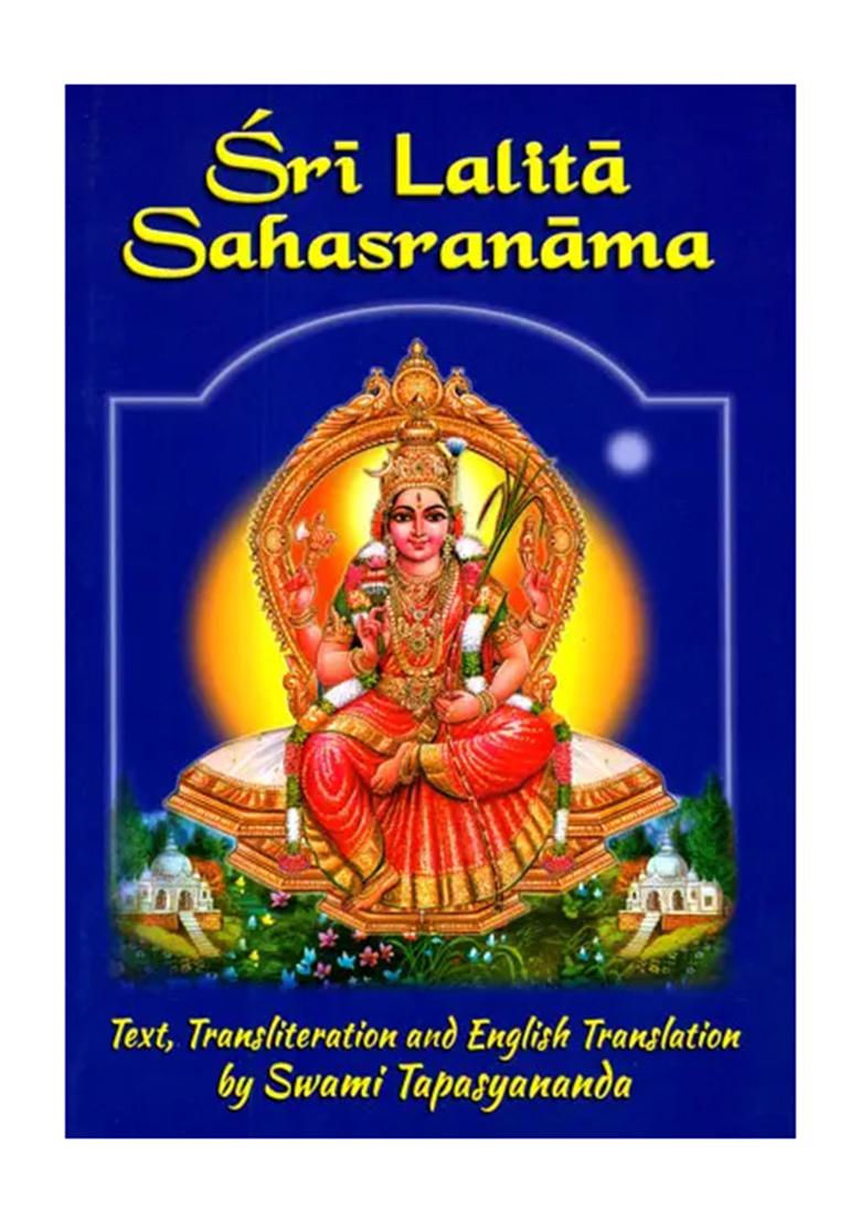 Sri Lalita Sahasranama (With Sanskrit Text, Transliteration And English Translation) - Indya