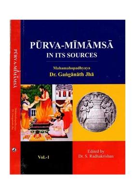 Purva-Mimamsa In Its Sources (Photocopy In Set Of 2 Volumes)
