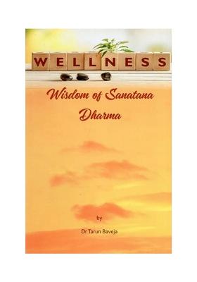 Wisdom Of Sanatana Dharma