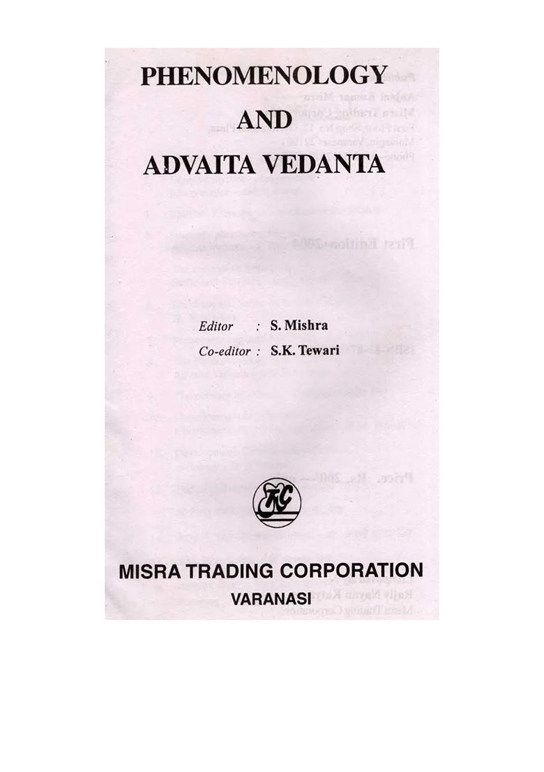 Phenomenology And Advaita Vedanta (An Old And Rare Book) - Indya