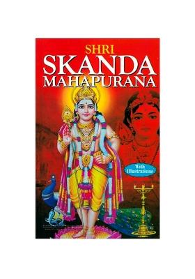 Shri Skanda Purana (With Illustrations)