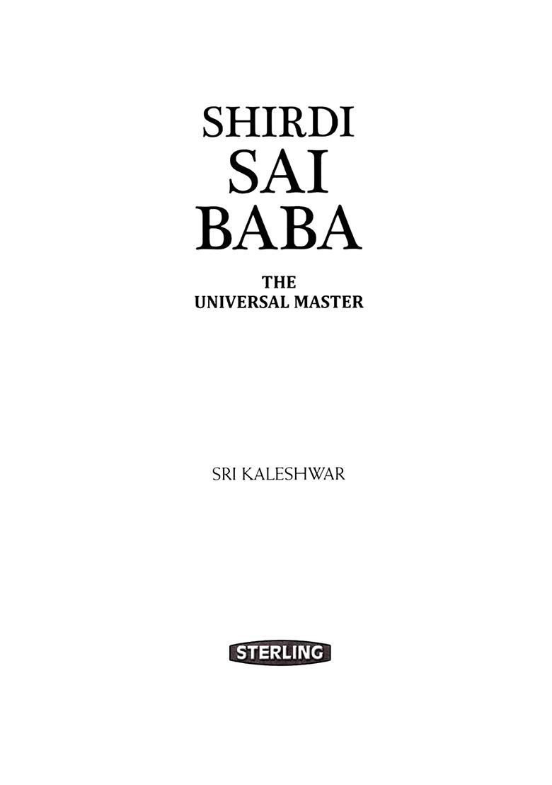 Shirdi Sai Baba- The Universal Master - Indya