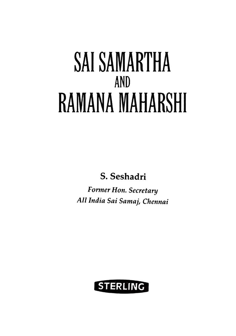 Sai Samartha & Ramana Maharshi - Indya