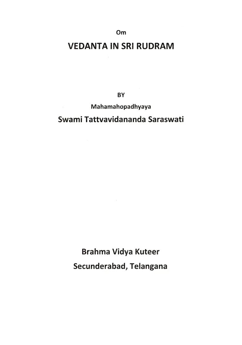Vedanta In Sri Rudram: An Exposition Of The Rudram In The Light Of Modern Thought - Indya