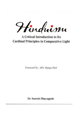 Hinduism (A Critical Introduction To Its Cardinal Principles In Comparative Light)