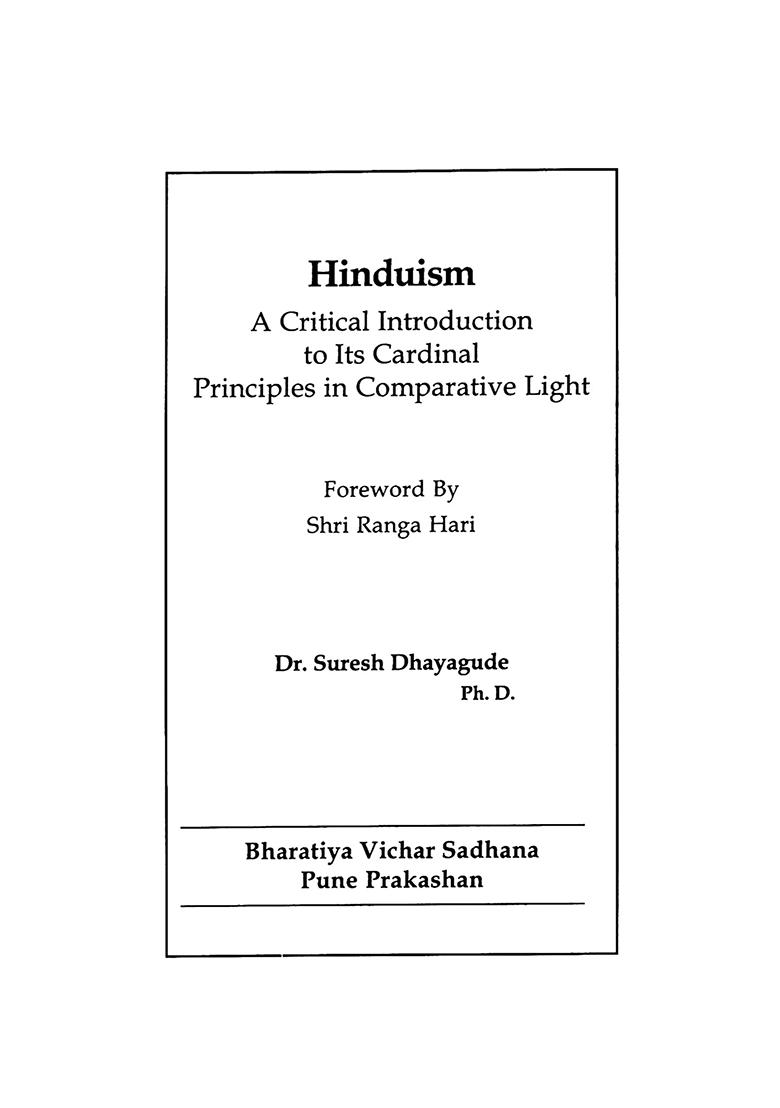 Hinduism (A Critical Introduction To Its Cardinal Principles In Comparative Light) - Indya