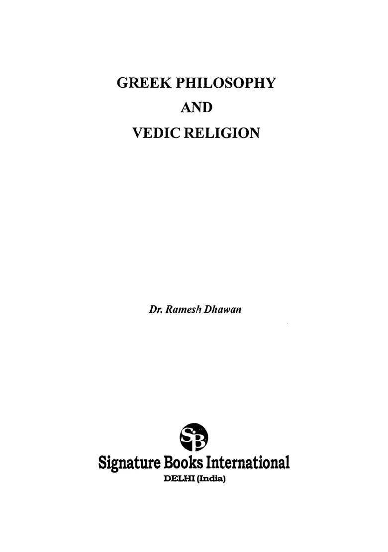 Greek Philosophy And Vedic Religion - Indya