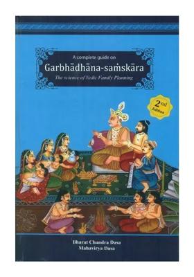 A Complete Guide On Garbhadhana-Samskara- The Science Of Vedic Family Planning