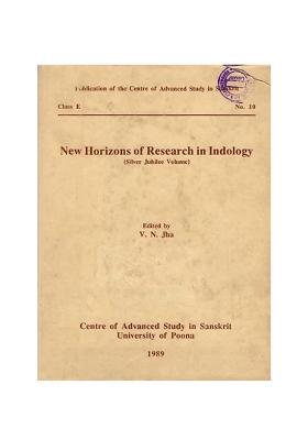 New Horizons Of Research In Indology (An Old And Rare Book) Silver Jubilee Volume